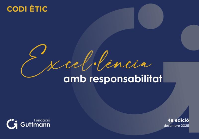 El nou Codi Ètic consolida el compromís de Guttmann amb una actuació responsable i centrada en les persones